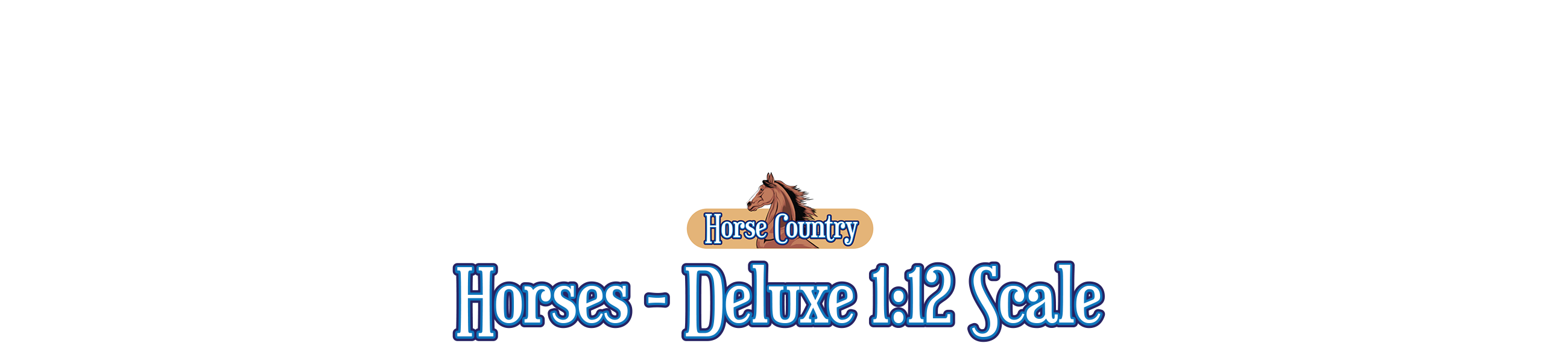 Horses - Deluxe 1:12 Scale